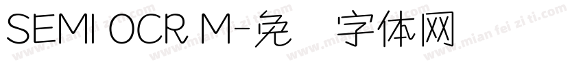 SEMI OCR M字体转换